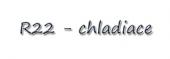 R22 - chladiace